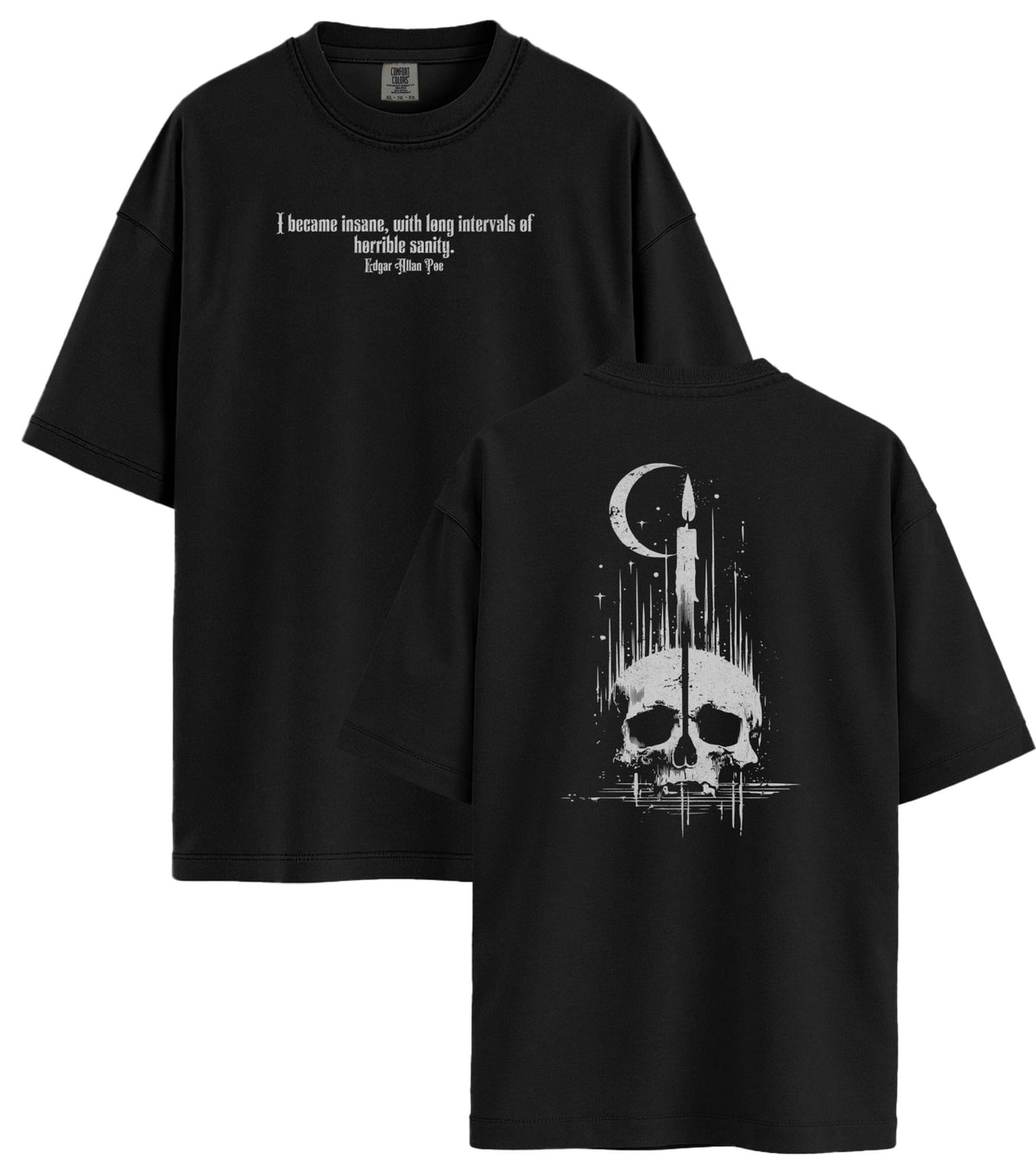 I Became Insane Haus Special T-Shirt