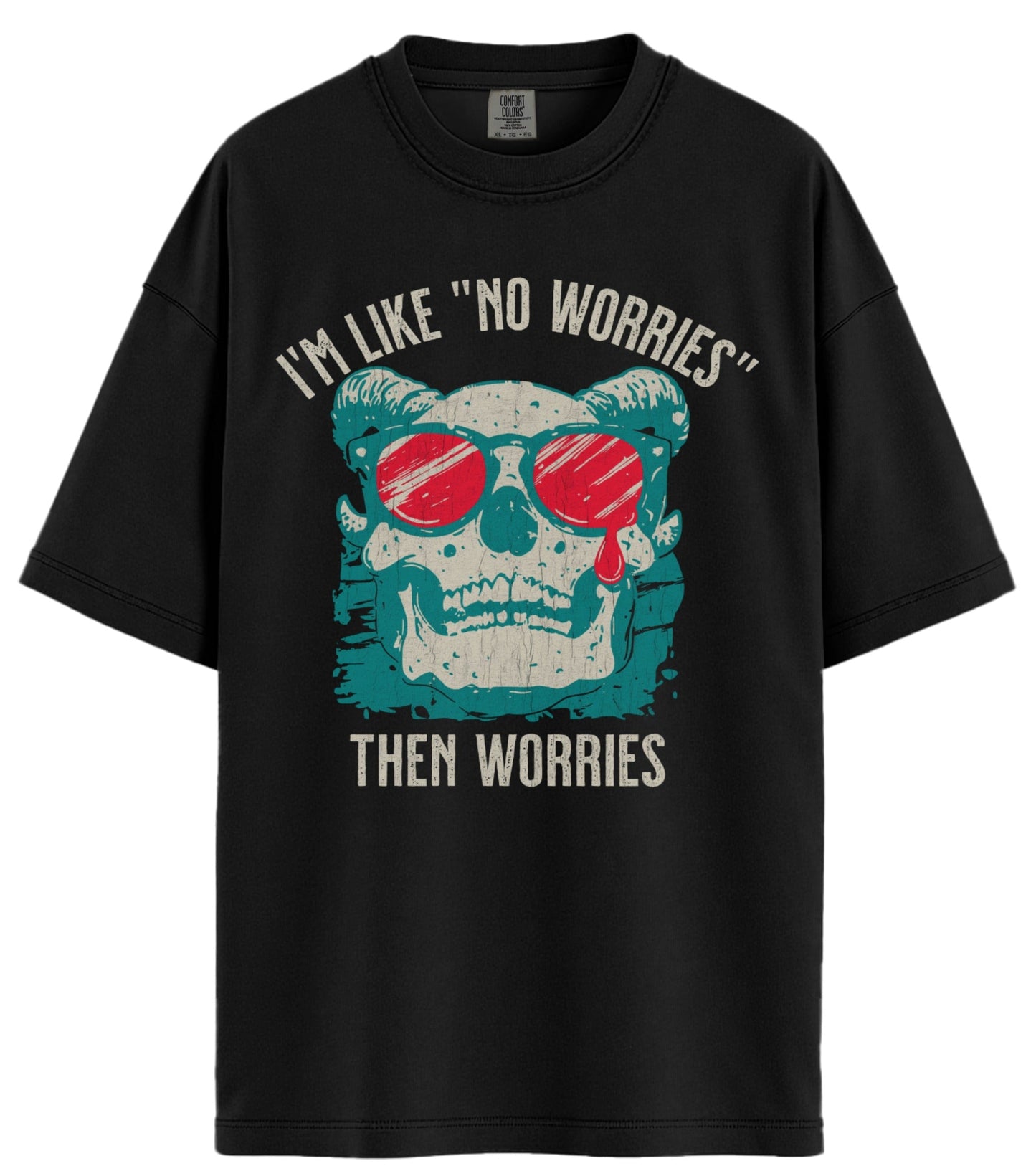 No Worries Comfort Colors T-Shirt