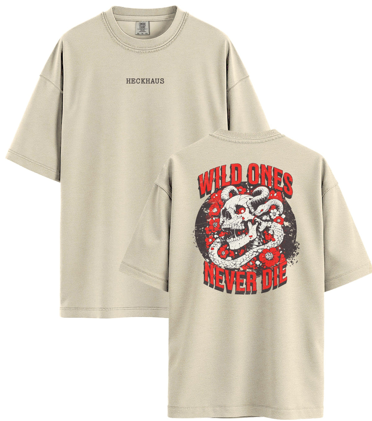 Wild Ones Never Die Haus Special T-Shirt