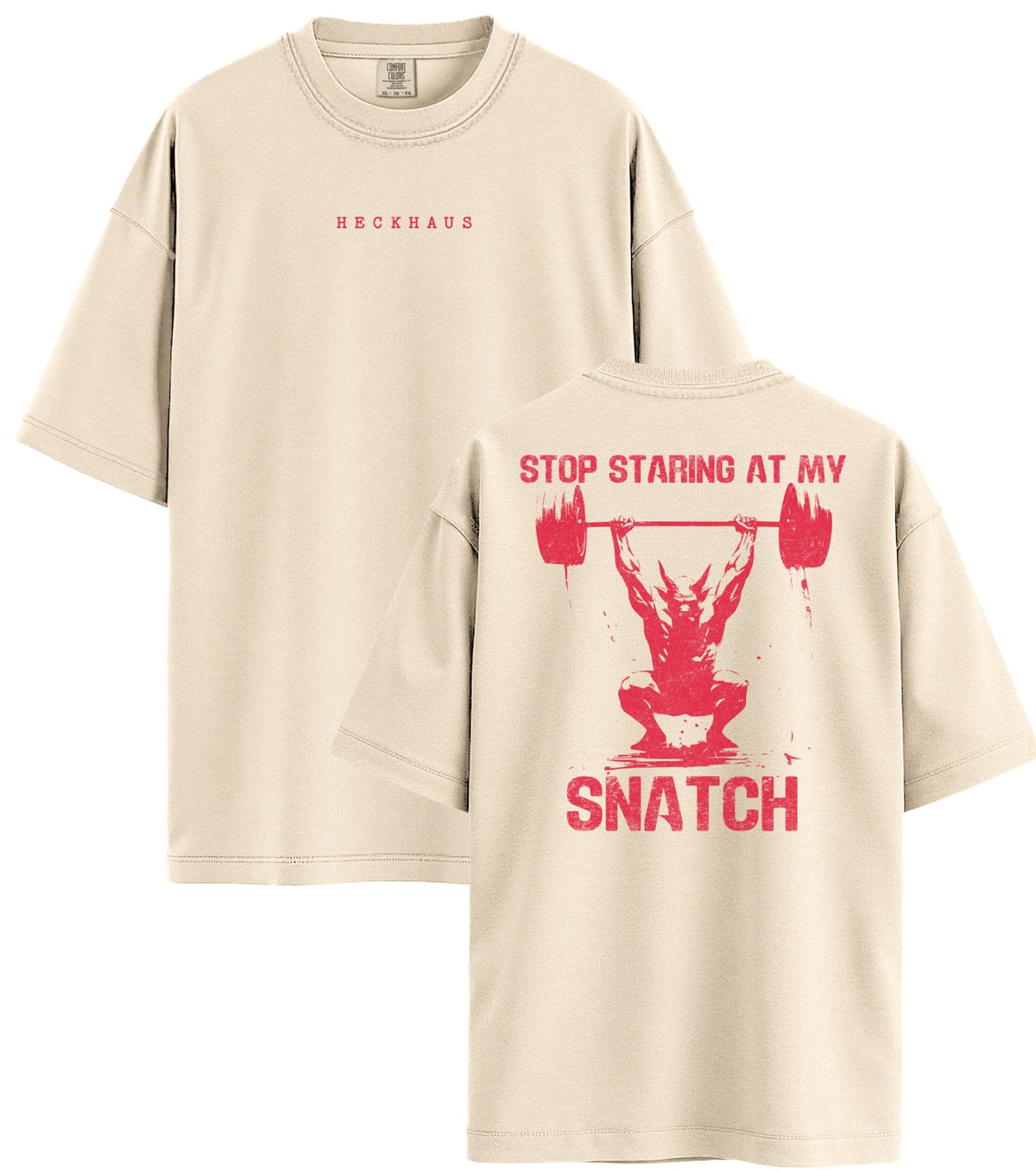 Stop Staring at my Snatch Haus Special T-Shirt