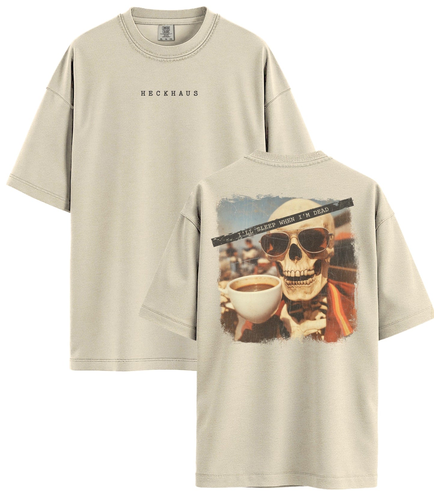 I'll Sleep Haus Special T-Shirt