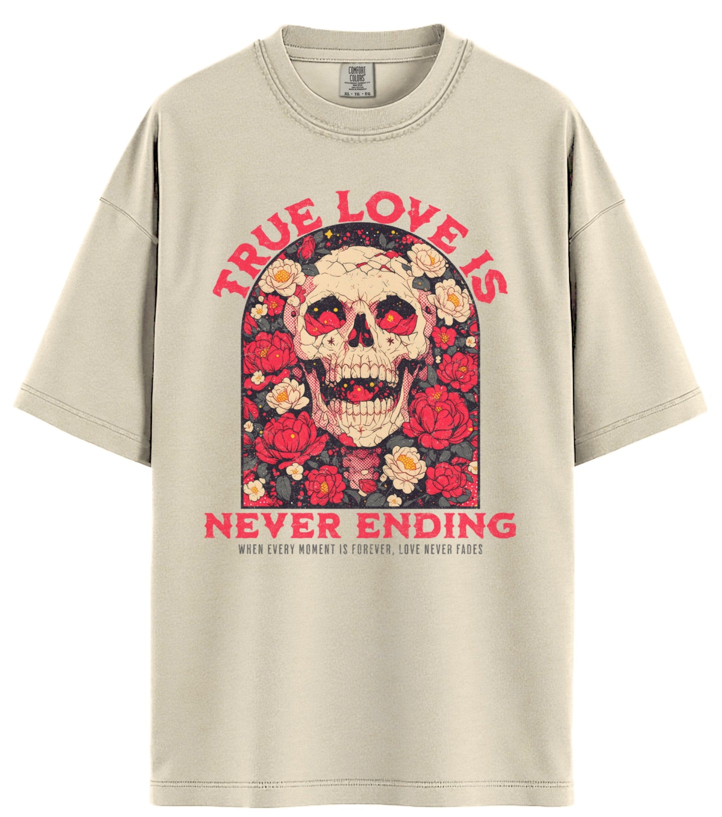 True Love Comfort Colors T-Shirt