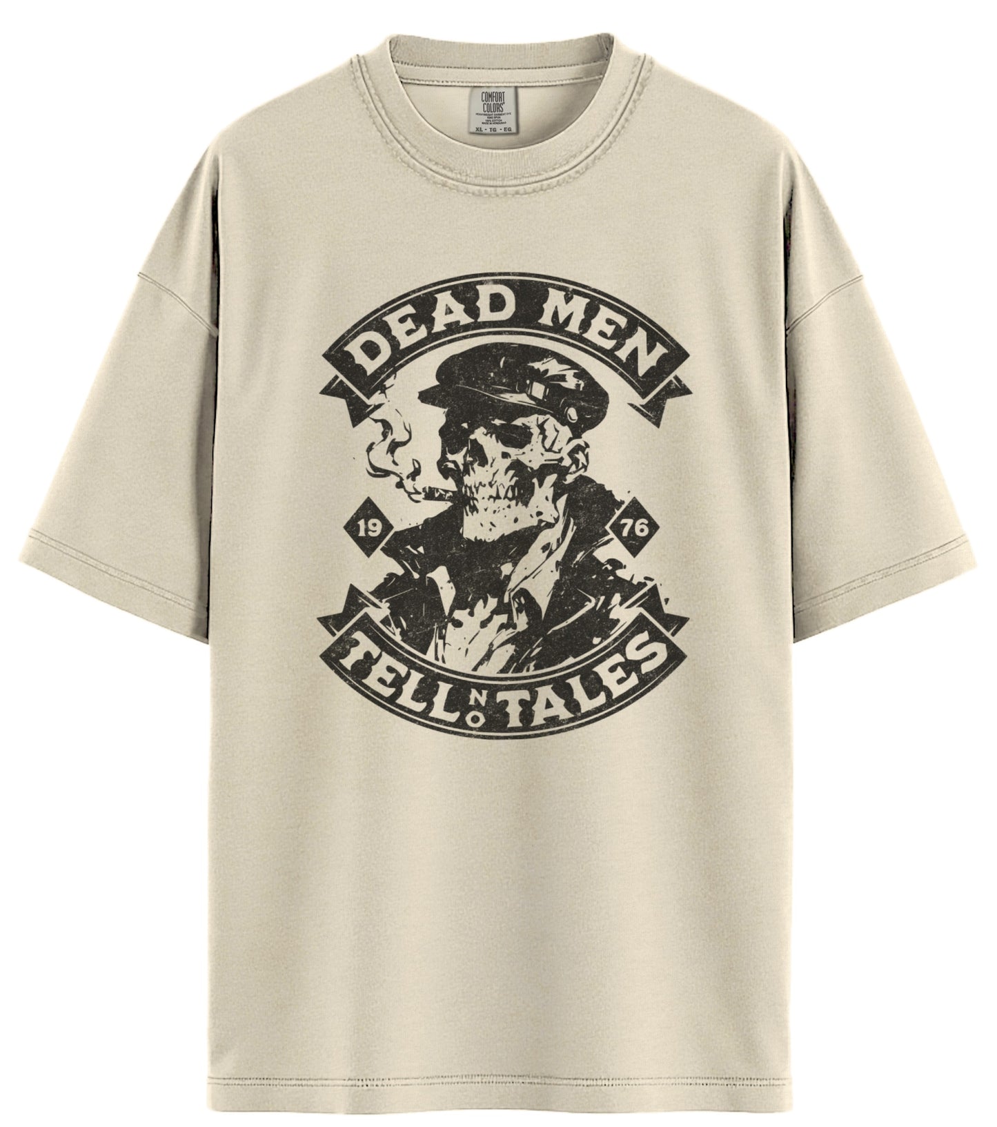 Dead Men Comfort Colors T-Shirt