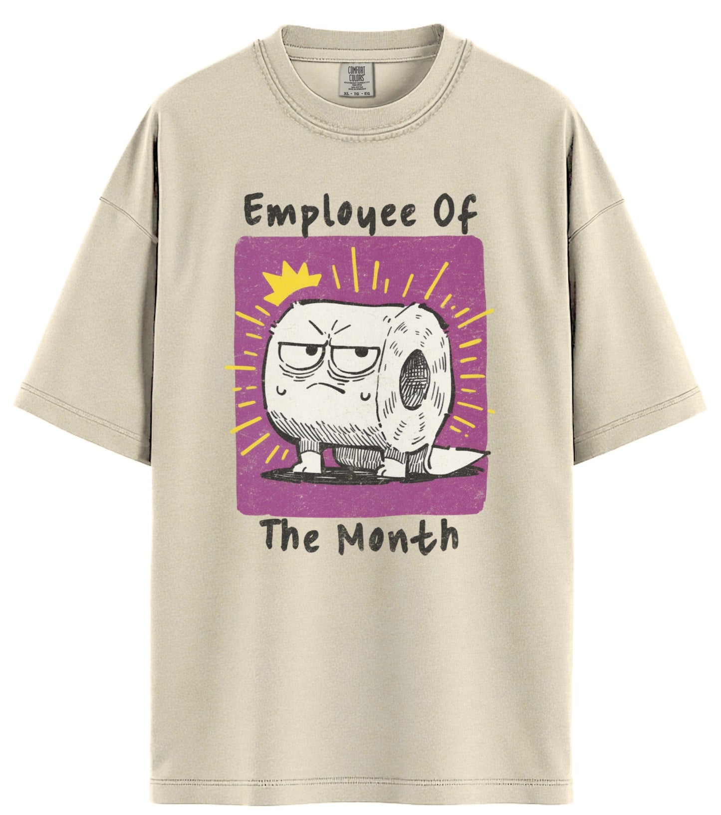 Employee of the Month Comfort Colors T-Shirt