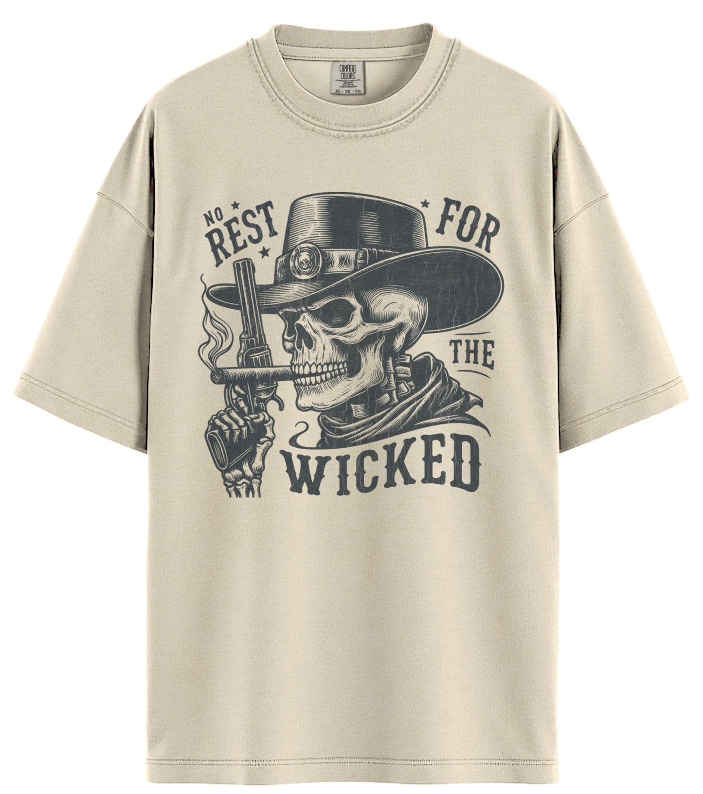 No Rest For The Wicked Comfort Colors T-Shirt