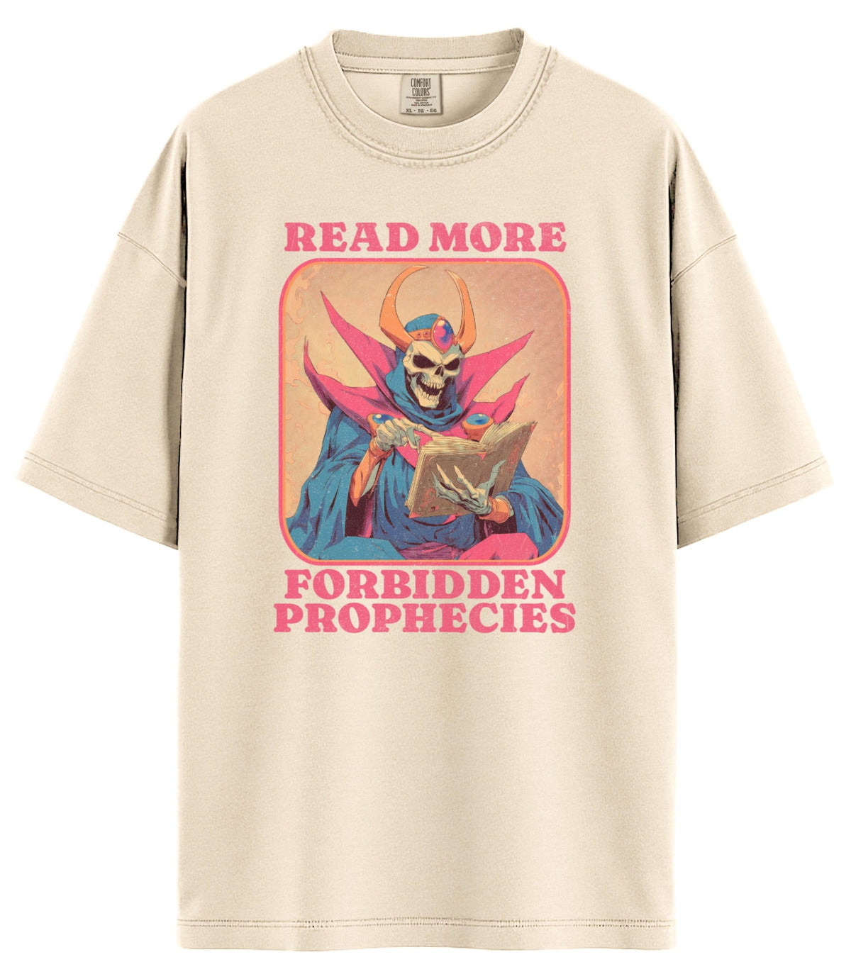 Read More Forbidden Prophecies Comfort Colors T-Shirt