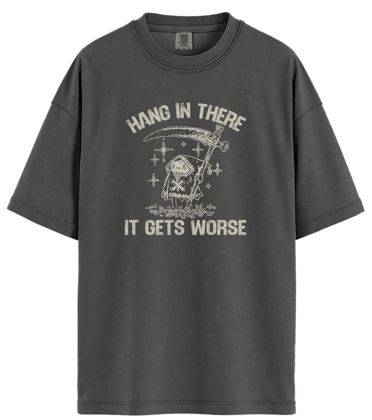 Hang In There Comfort Colors T-Shirt