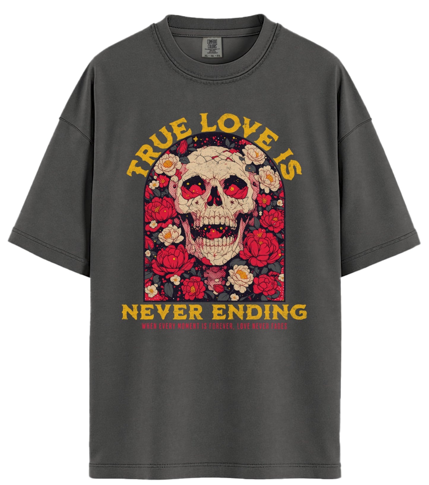True Love Comfort Colors T-Shirt