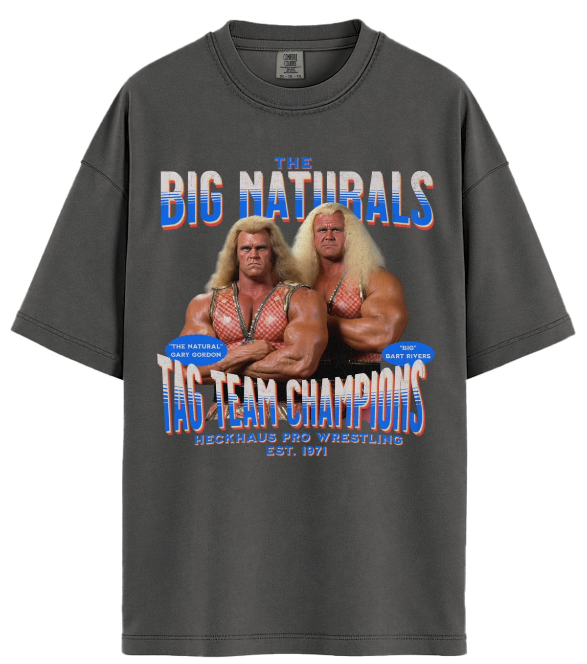 The Big Naturals Comfort Colors T-Shirt