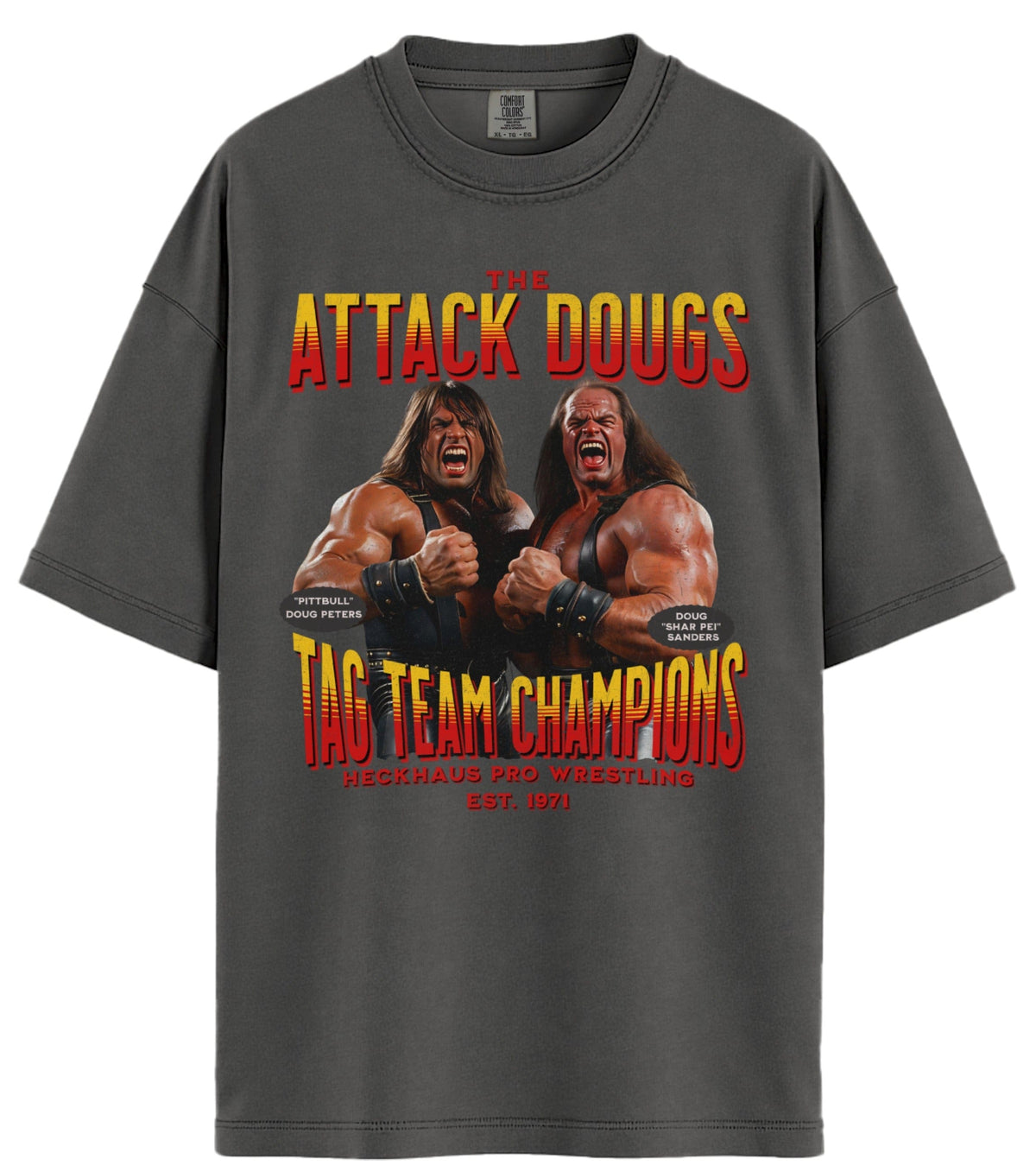 The Attack Dougs Comfort Colors T-Shirt