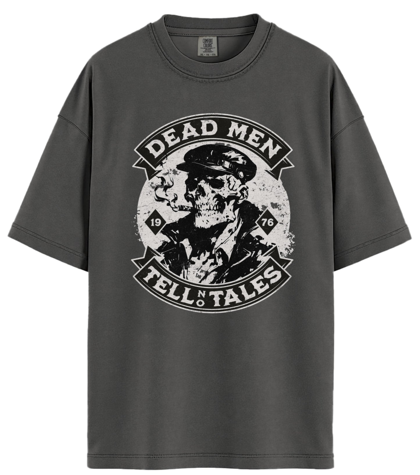 Dead Men Comfort Colors T-Shirt