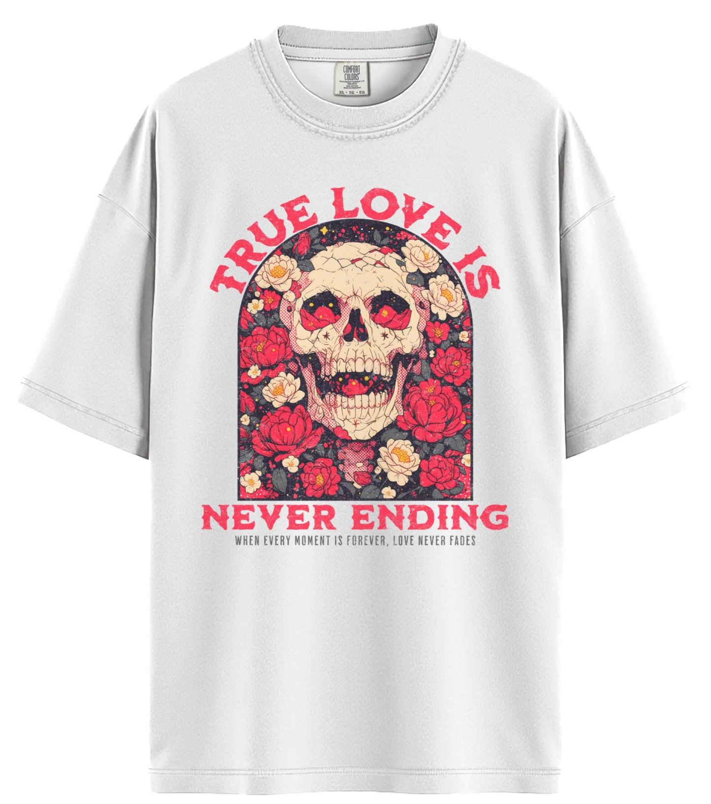 True Love Comfort Colors T-Shirt