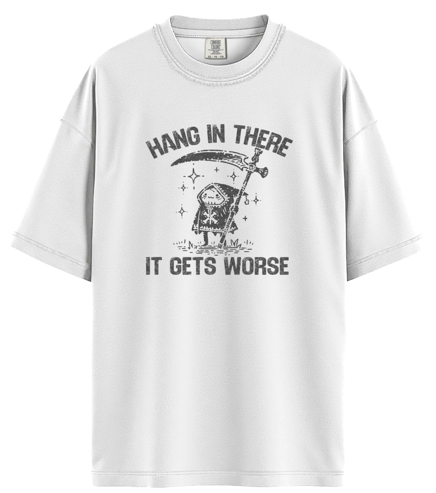 Hang In There Comfort Colors T-Shirt