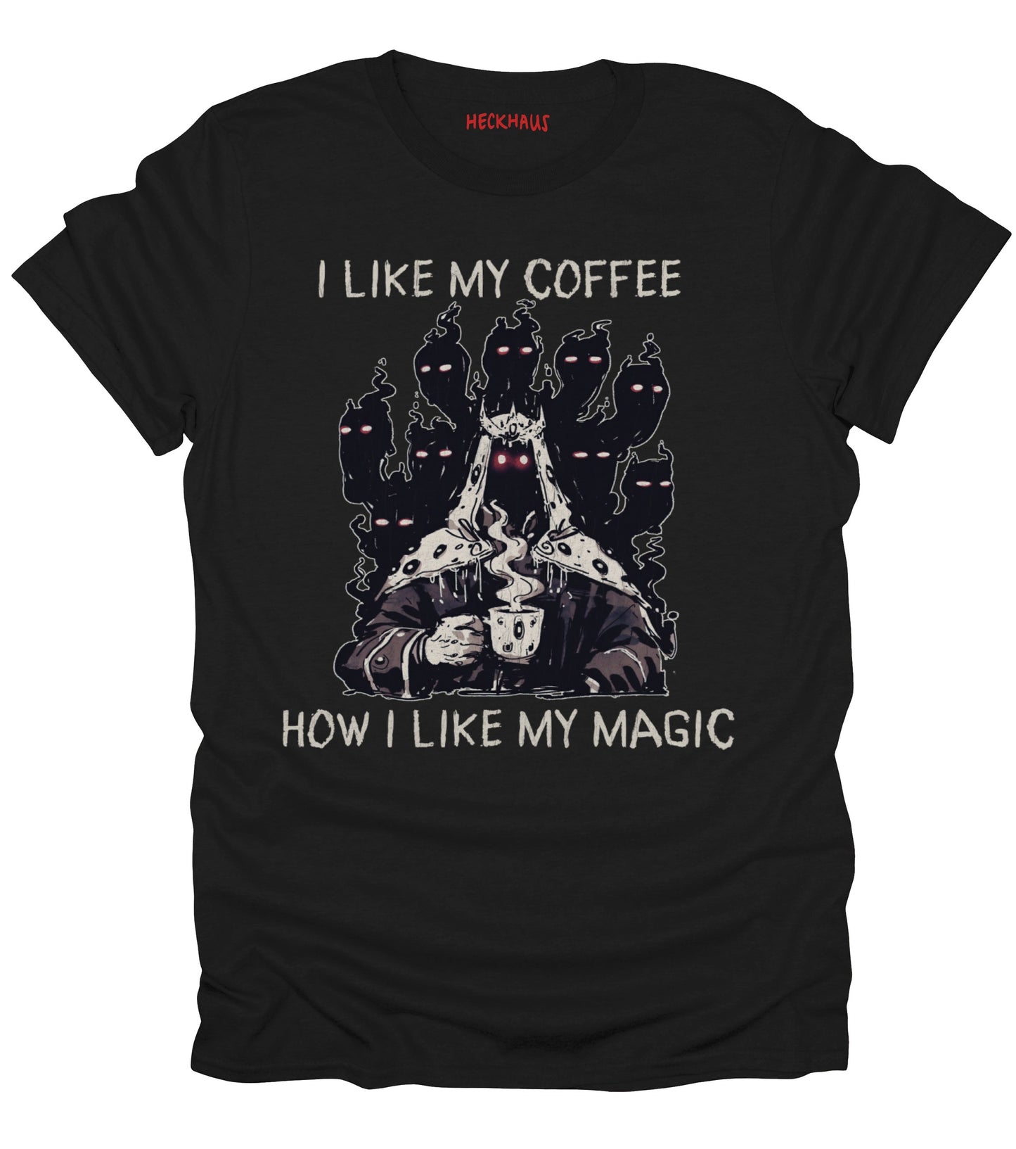 I Like My Coffee T-Shirt