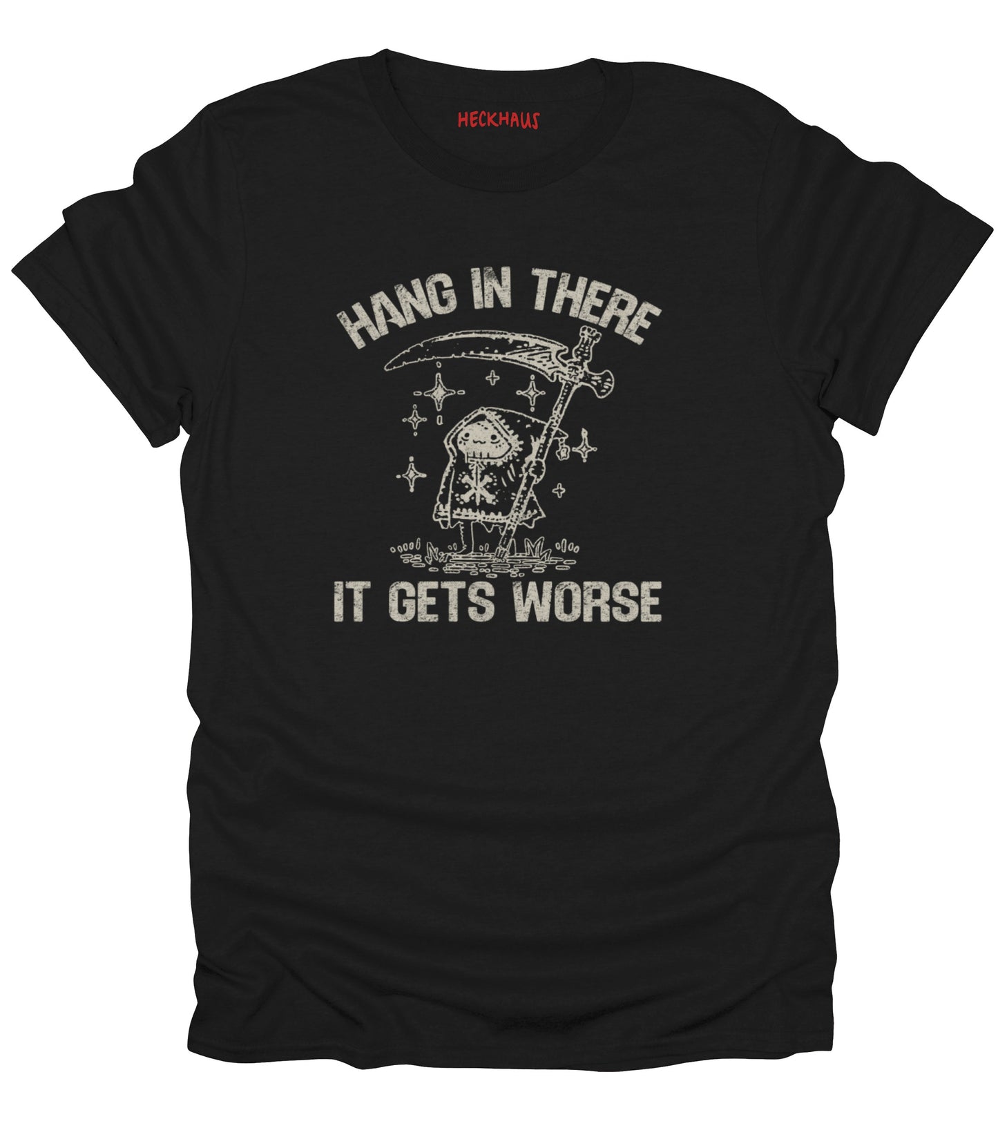 Hang in There T-Shirt