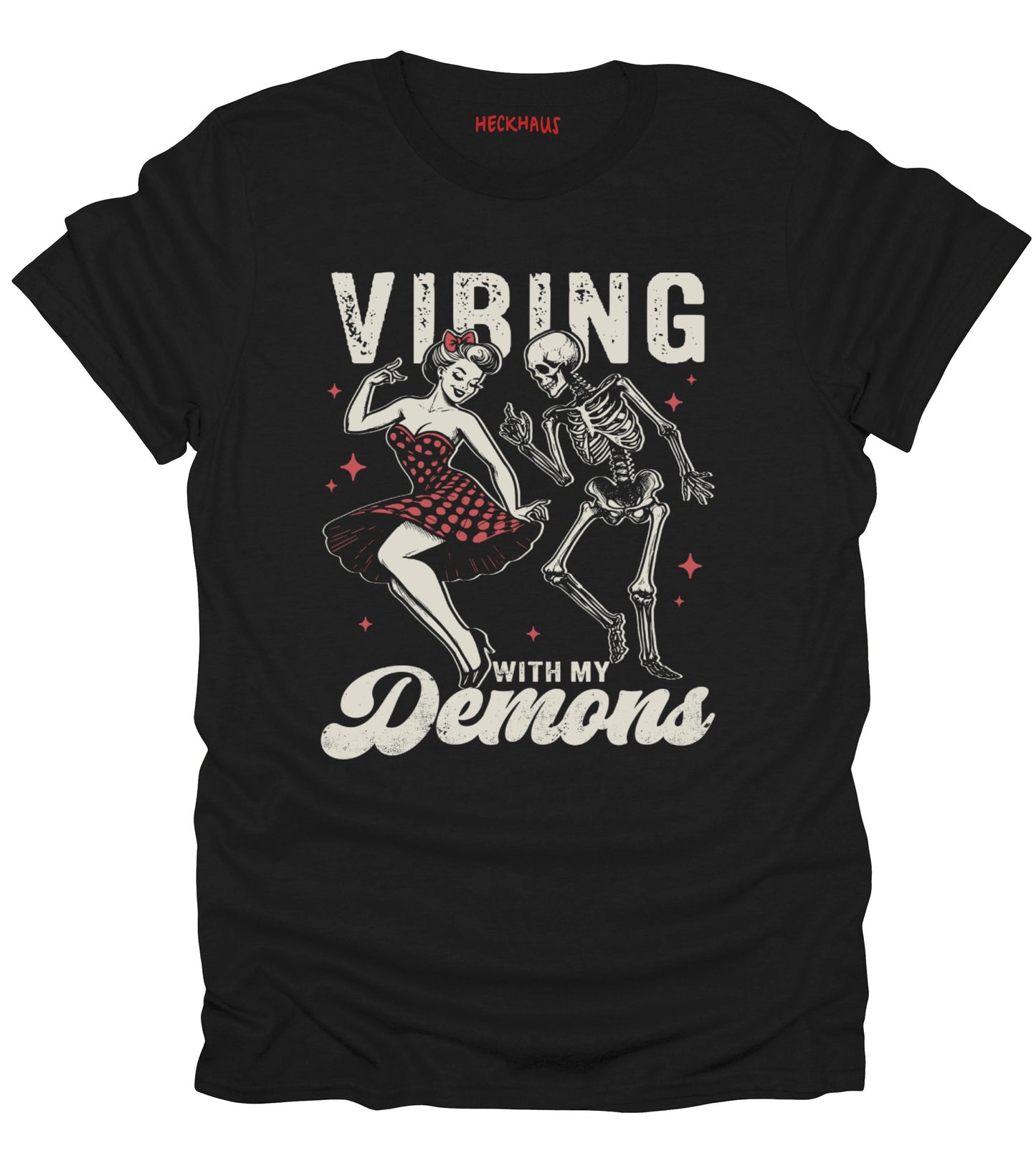 Vibing With My Demons T-Shirt