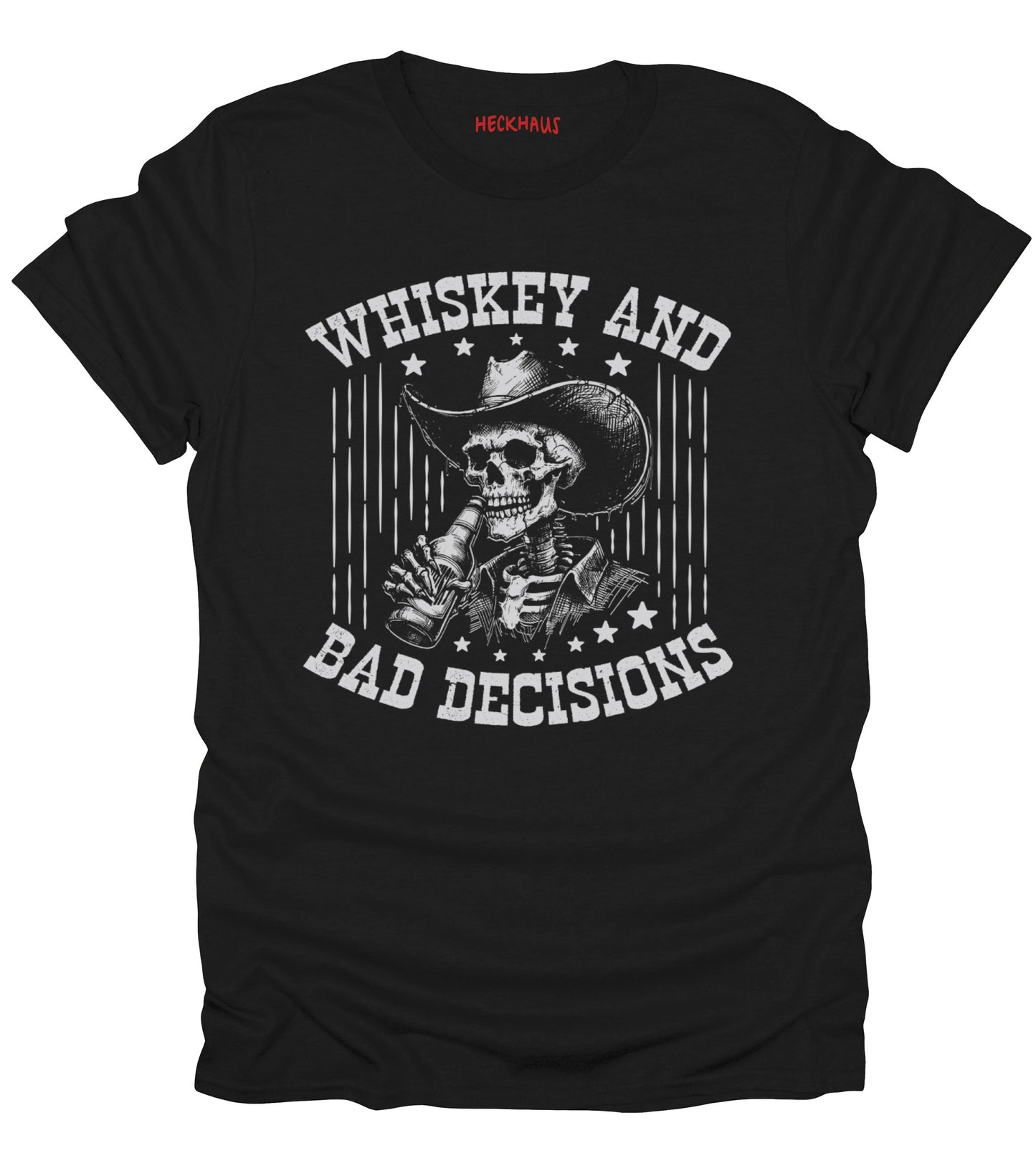 Whiskey and Bad Decisions T-Shirt