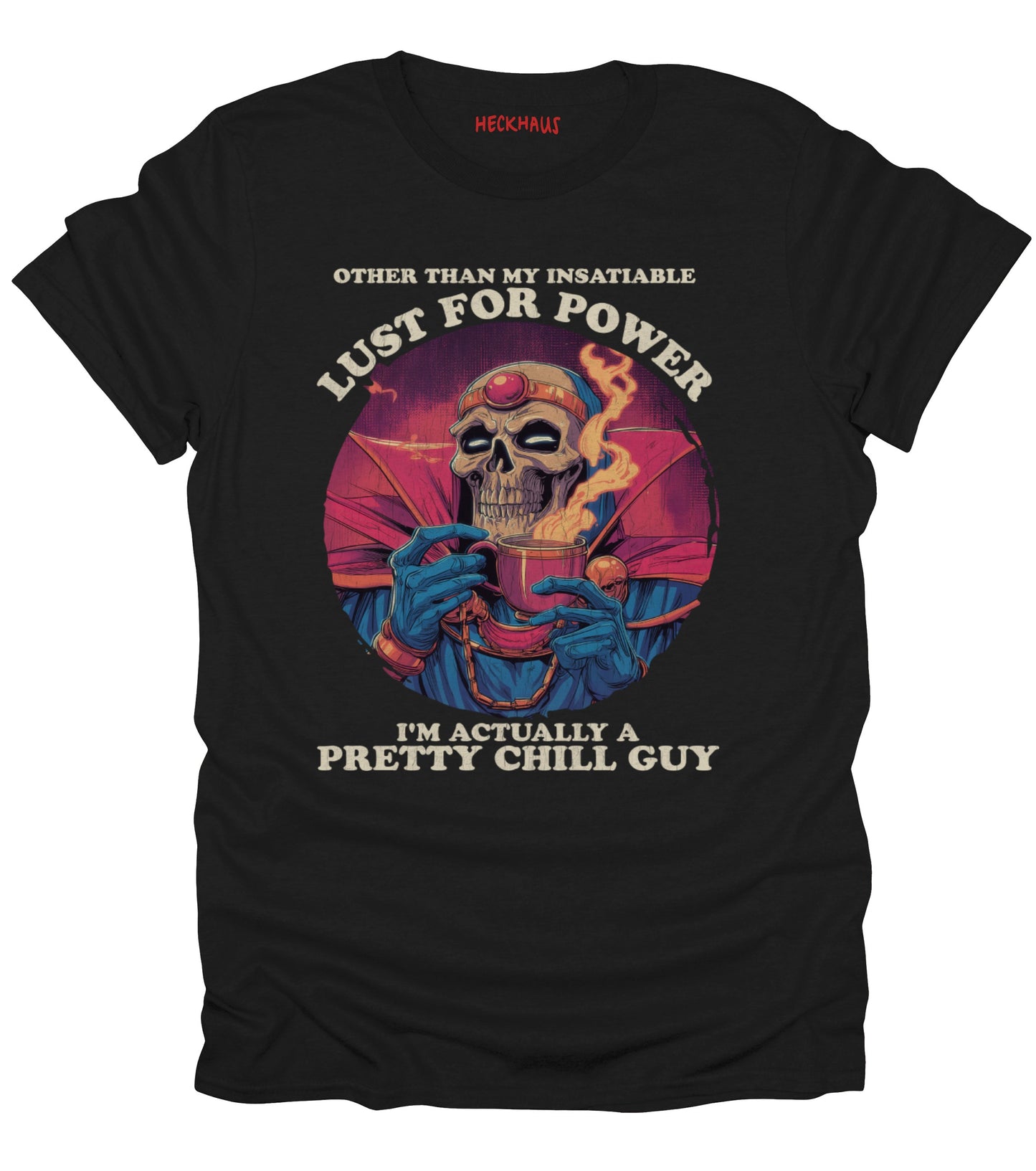 Lust For Power T-Shirt