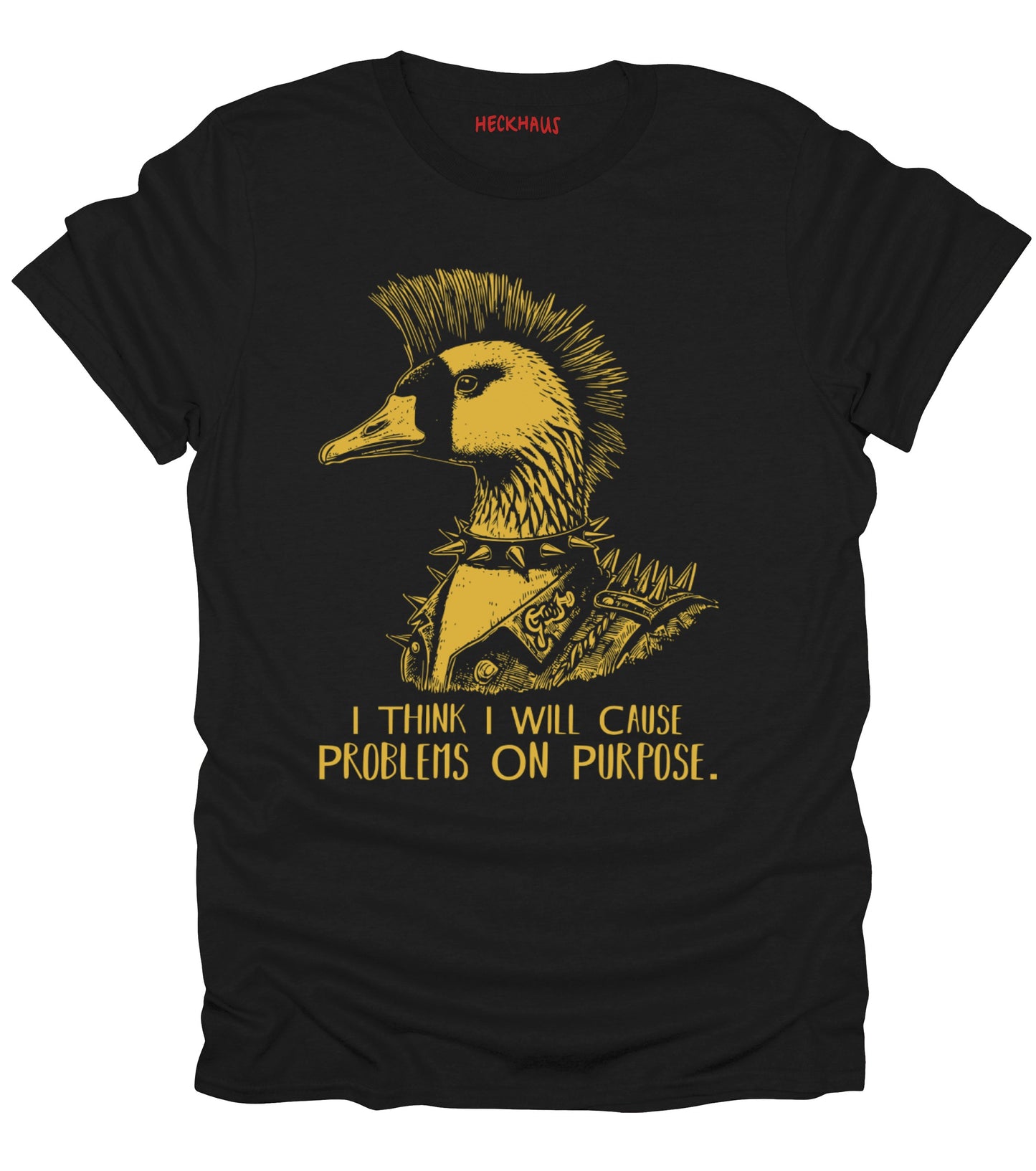I Think I Will Cause Problems T-Shirt