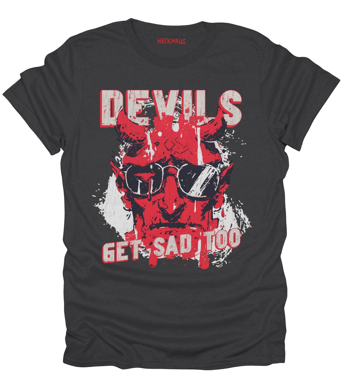 Devils Get Sad Too T-Shirt