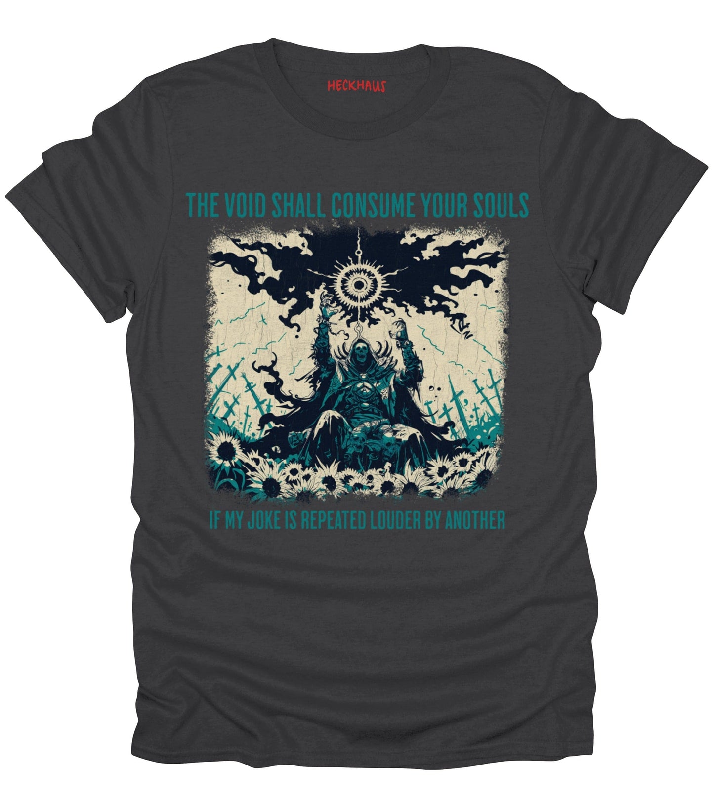 The Void Shall Consume T-Shirt