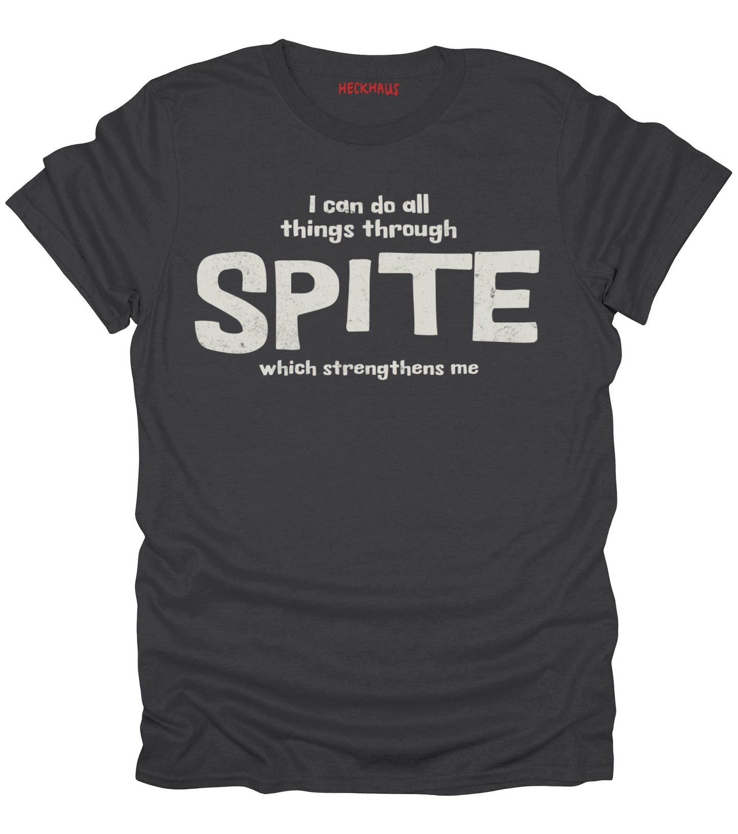 Spite T-Shirt