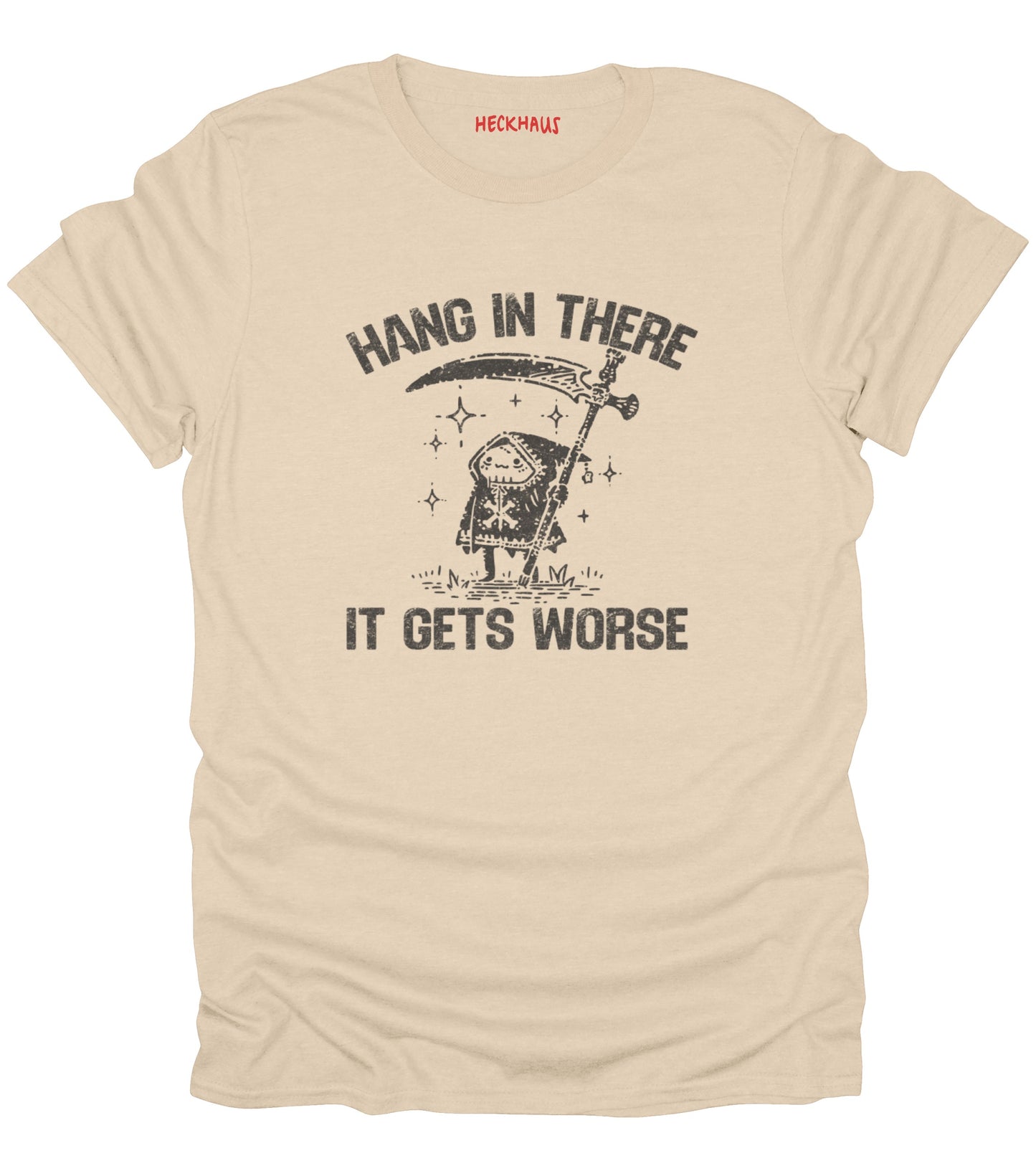 Hang in There T-Shirt