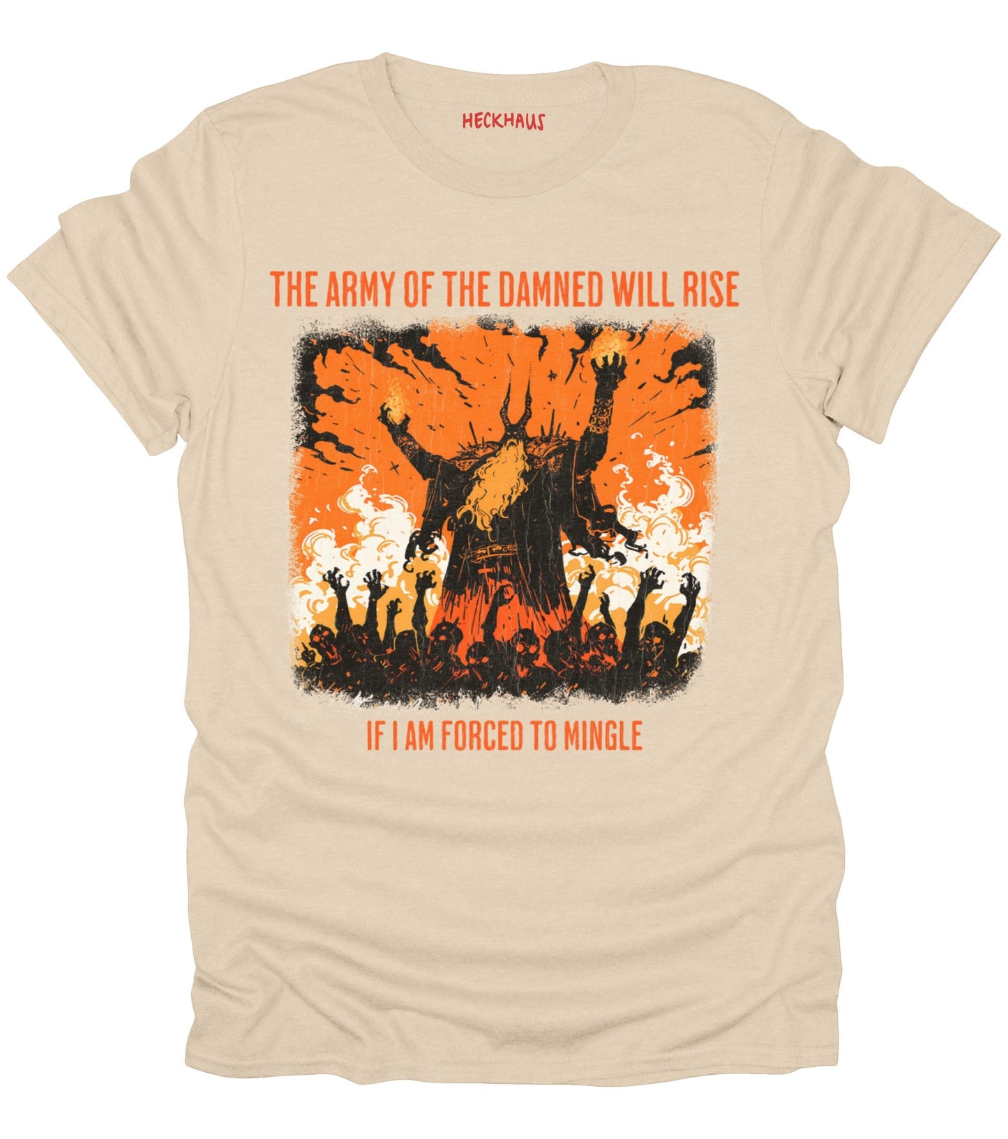 The Army Of The Damned Will Rise T-Shirt