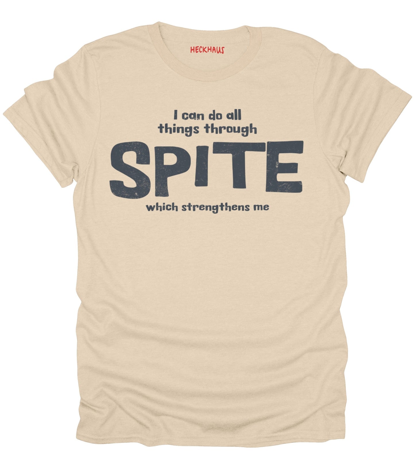 Spite T-Shirt