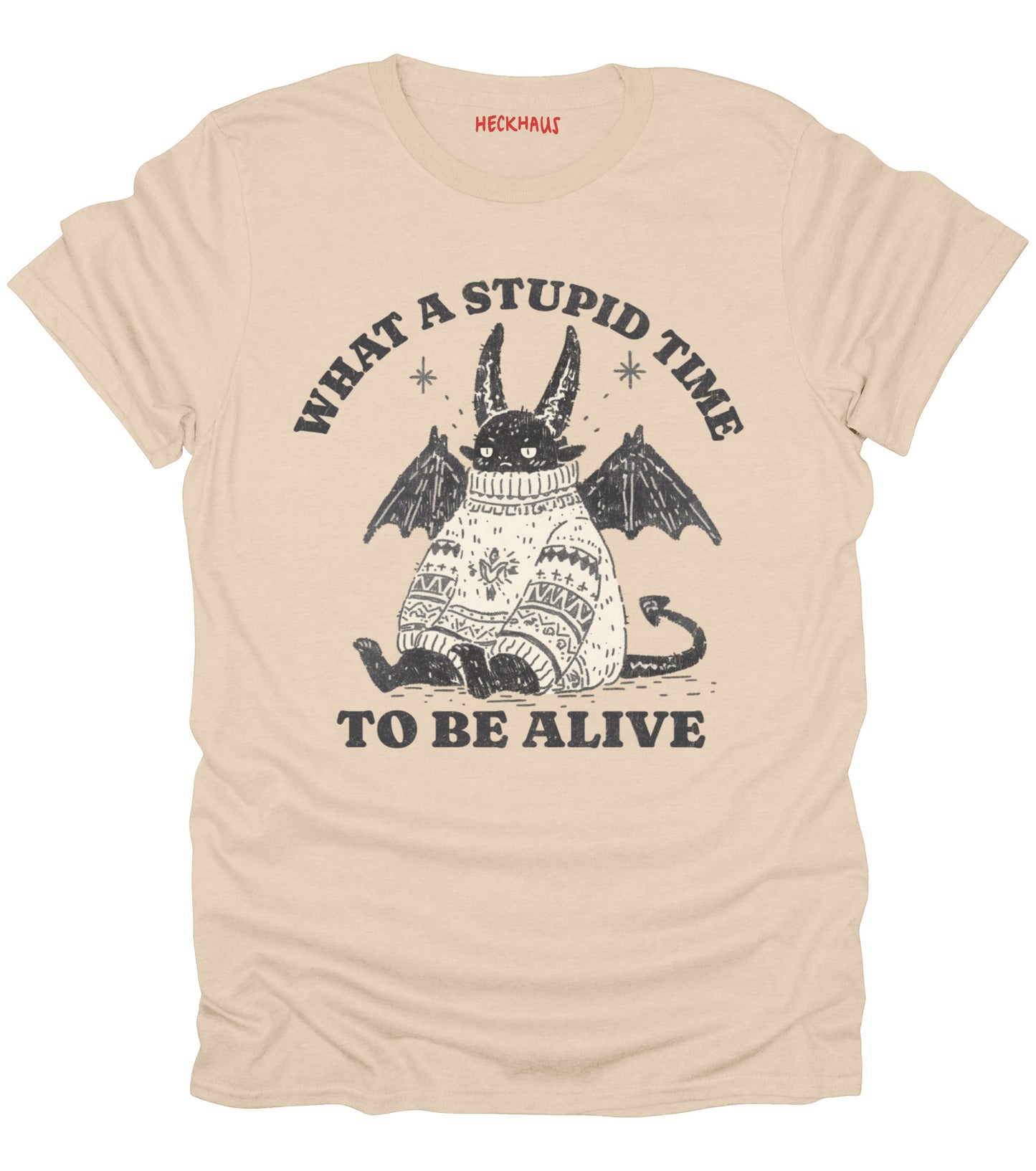 What A Stupid Time T-Shirt