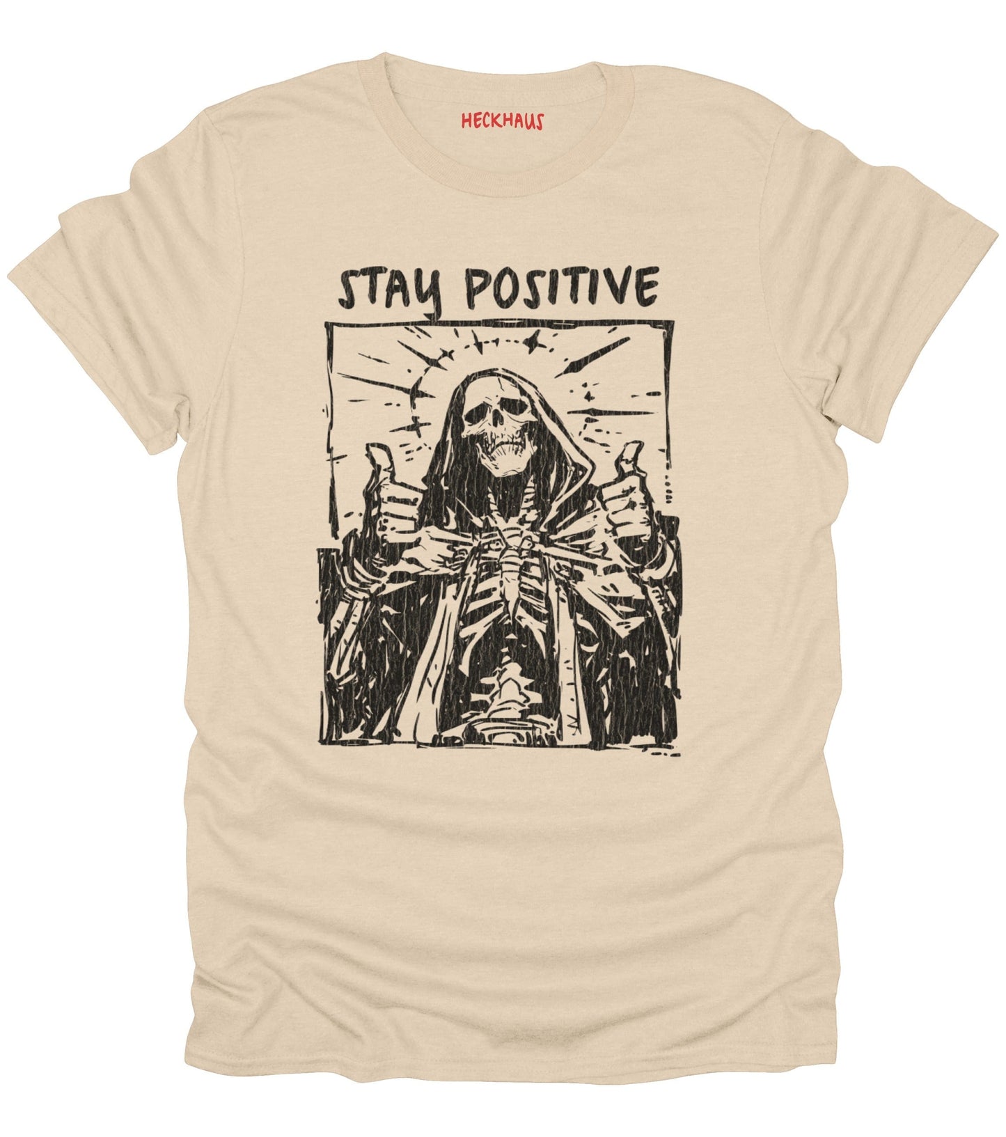 Stay Positive T-Shirt