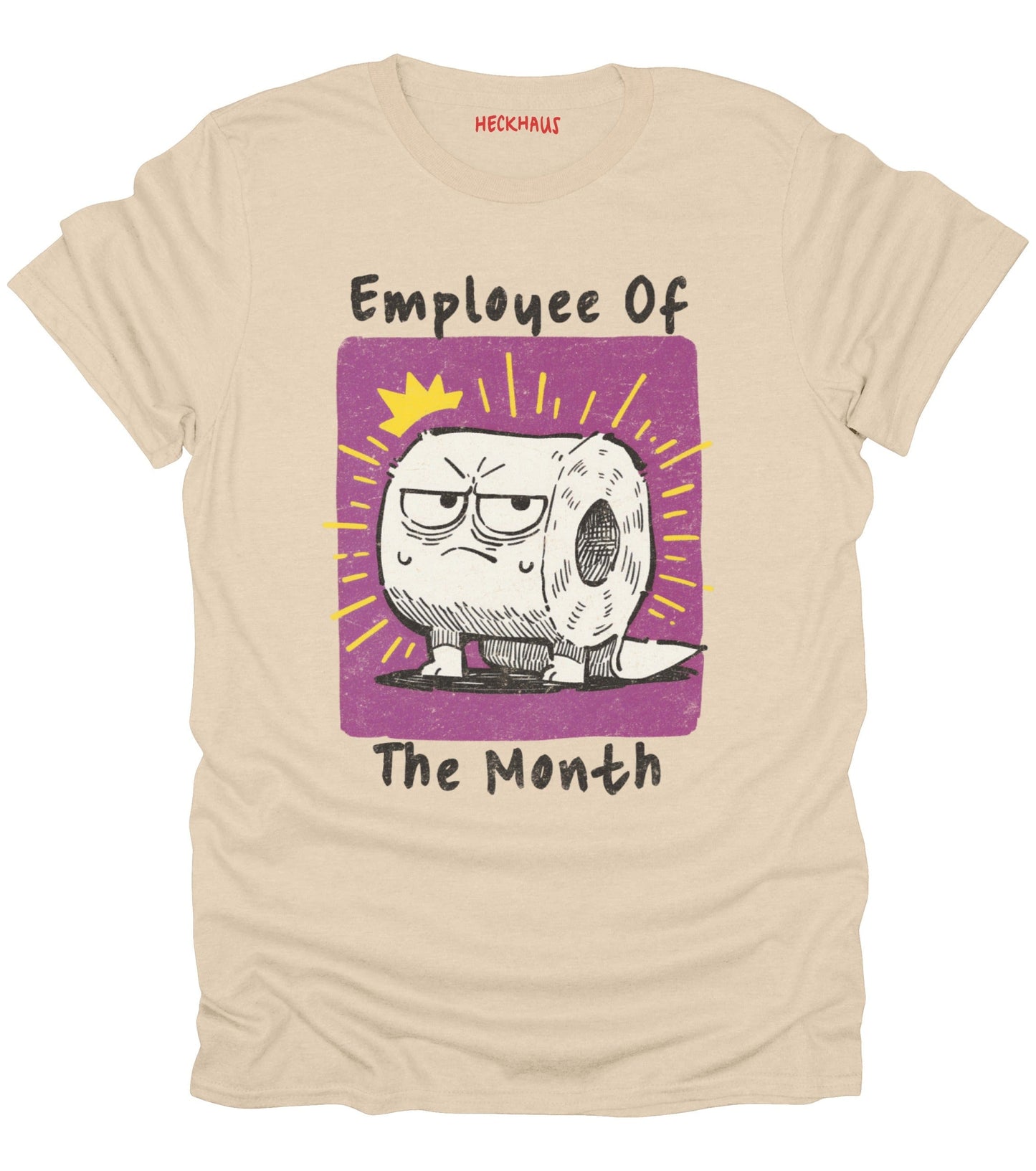 Employee of the Month T-Shirt