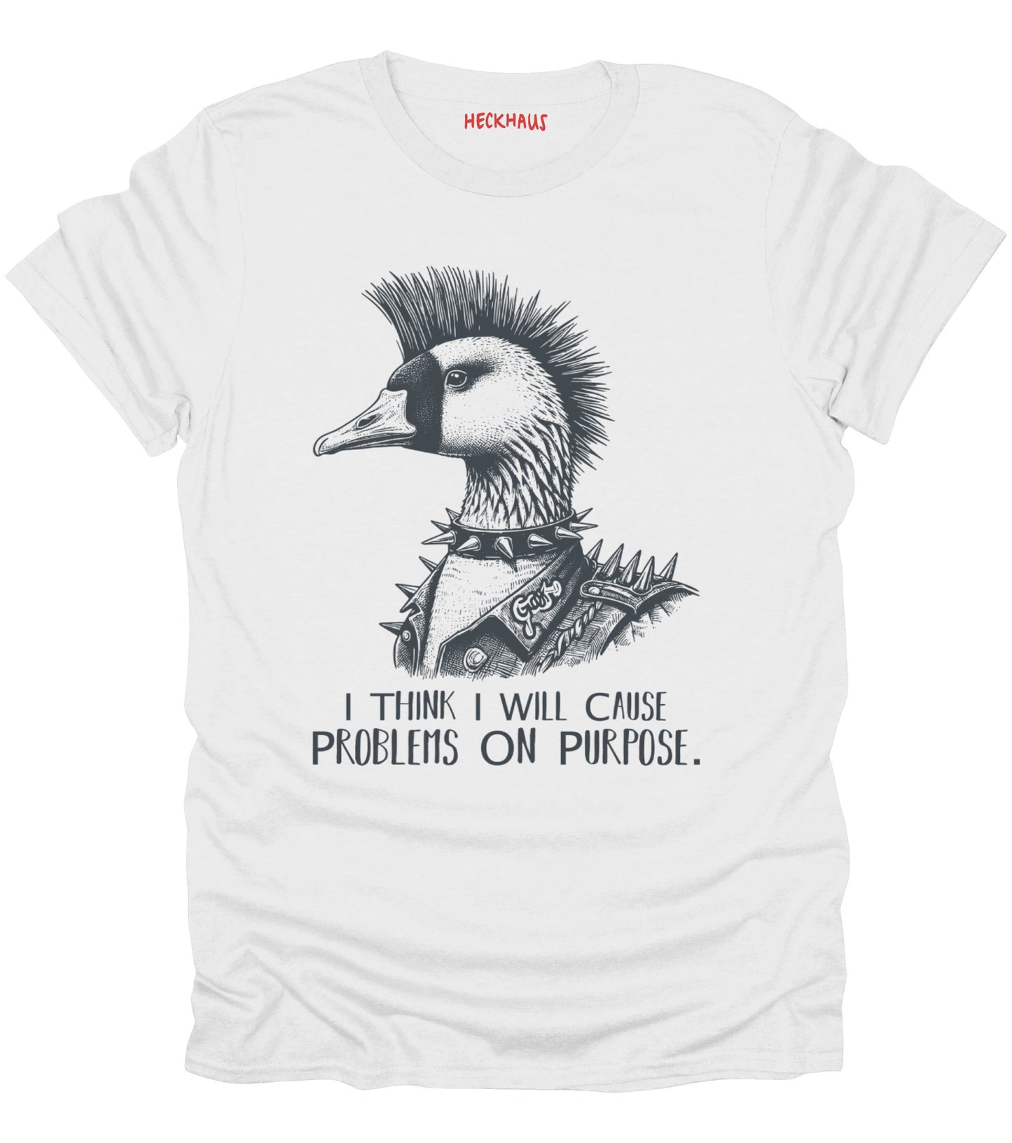 I Think I Will Cause Problems T-Shirt