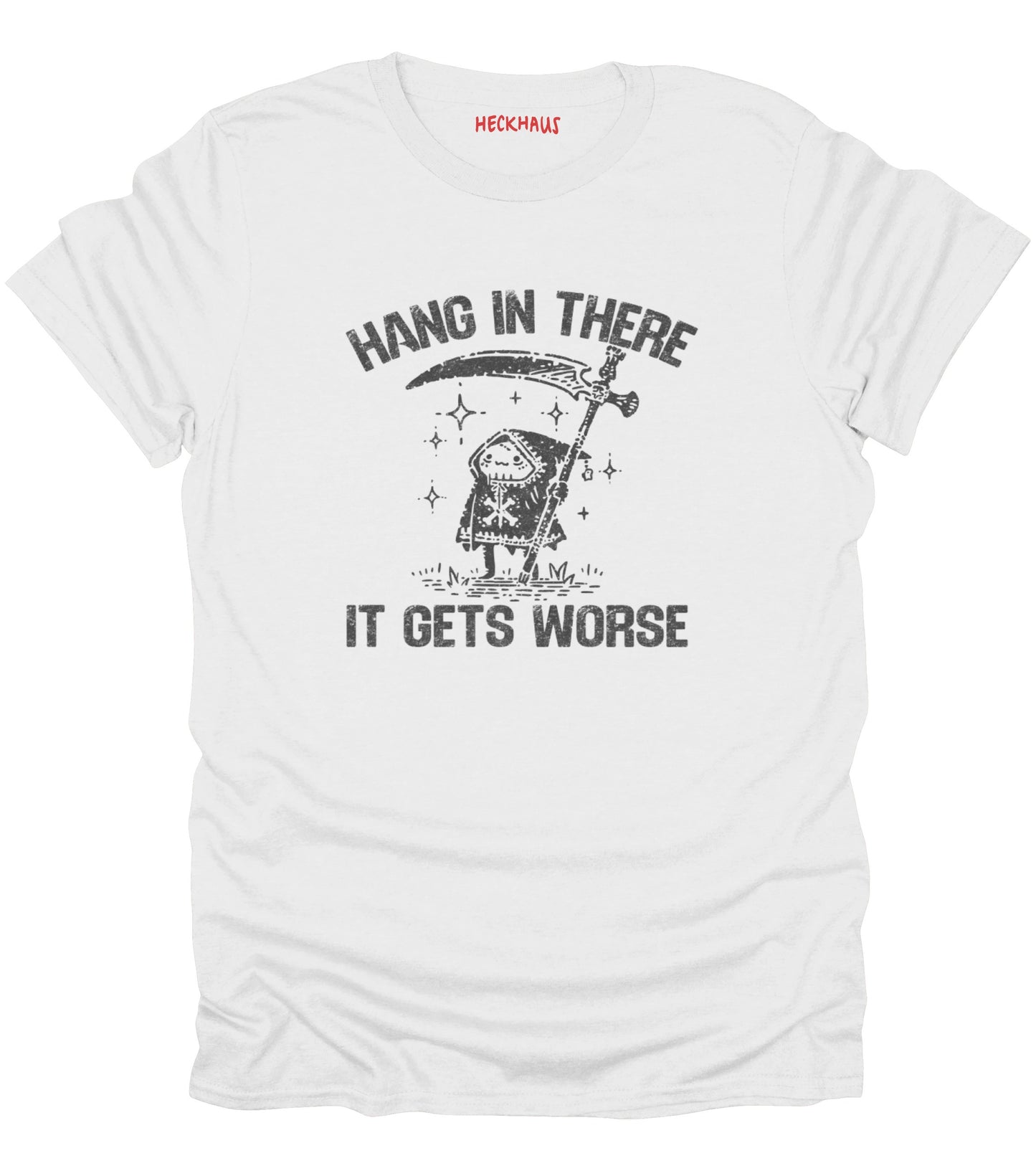 Hang in There T-Shirt