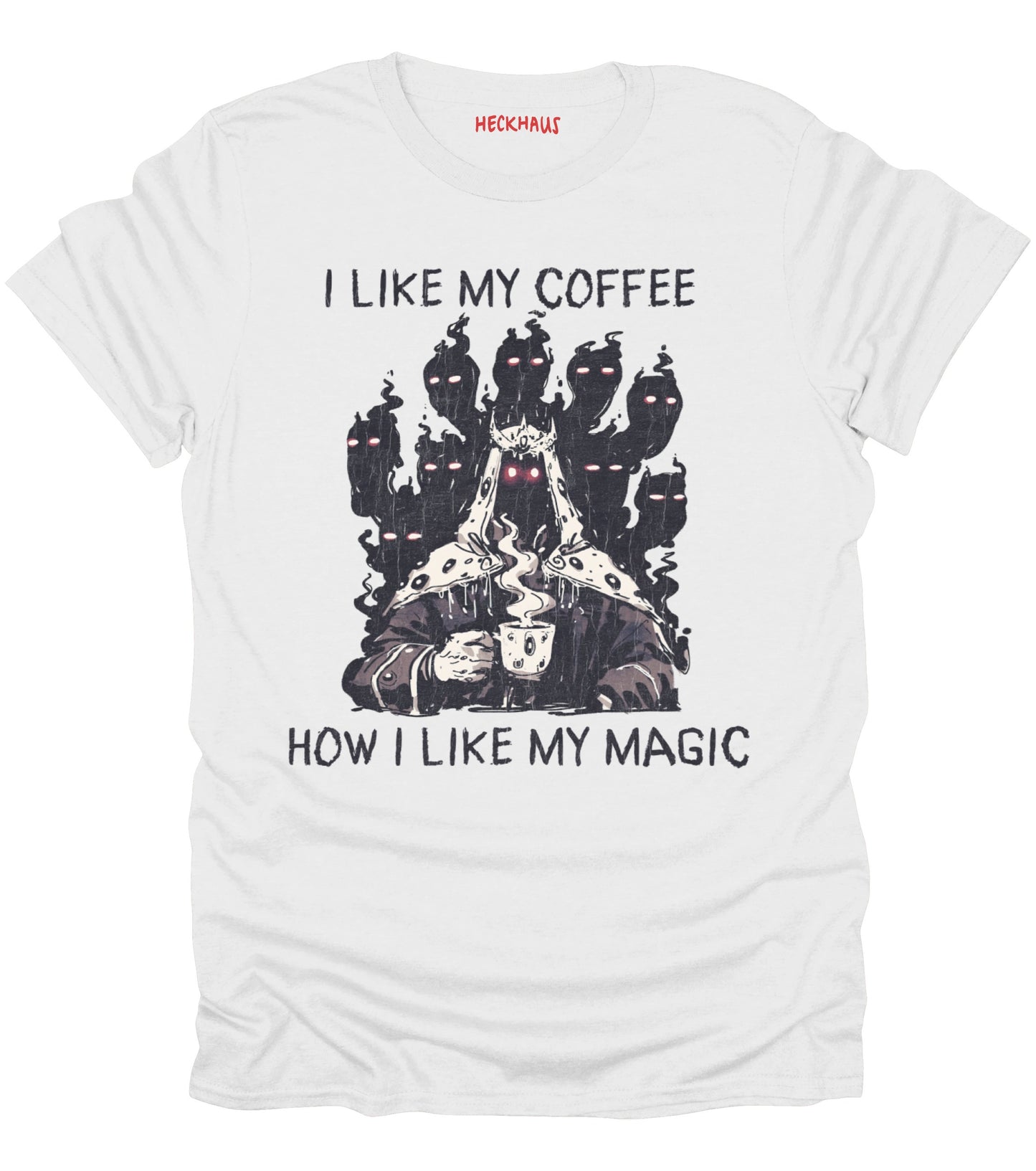 I Like My Coffee T-Shirt