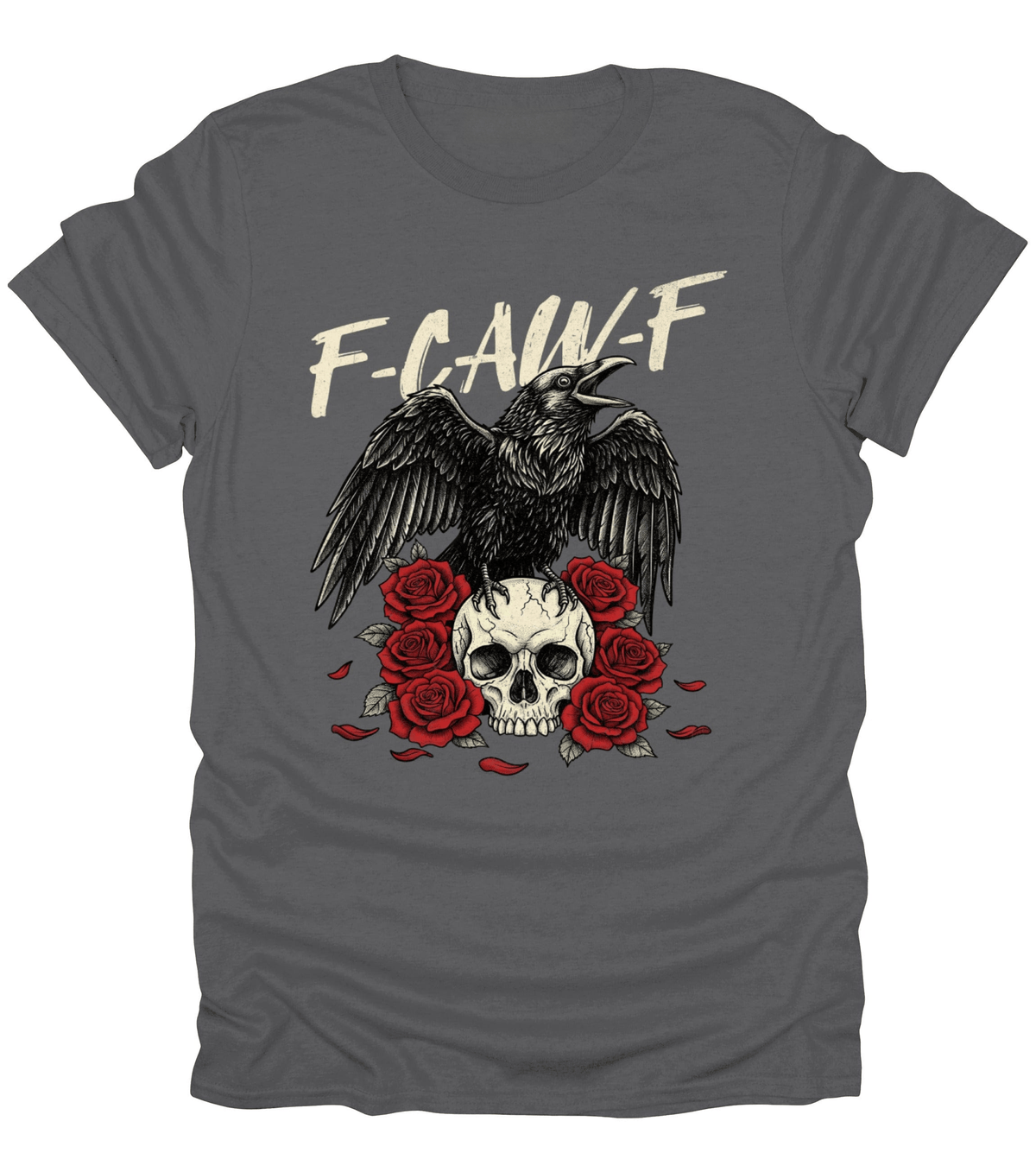 F-Caw-F T-Shirt