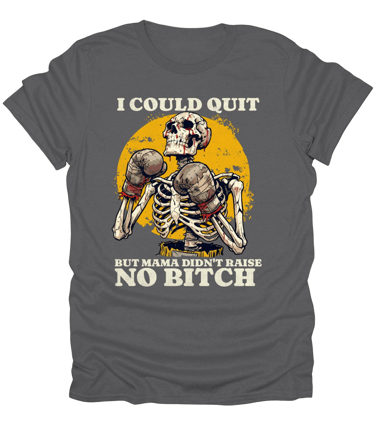 I Could Quit Fighting T-Shirt