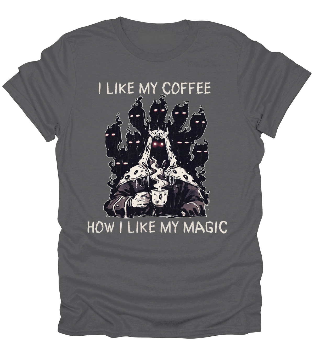 I Like My Coffee T-Shirt