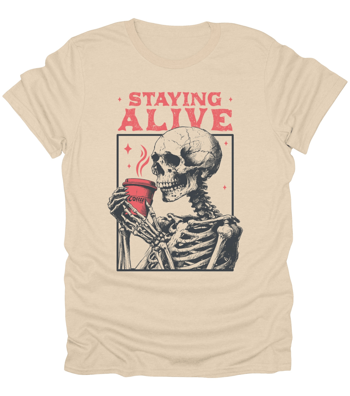 Staying Alive T-Shirt