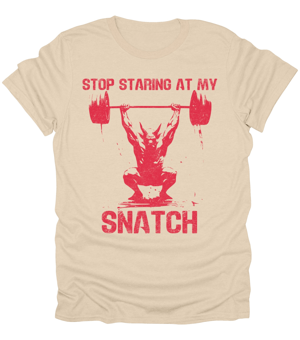 Stop Staring At My Snatch T-Shirt