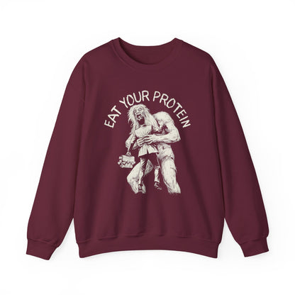 Eat Your Protein Sweatshirt