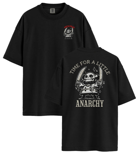 Time For a Little Anarchy Haus Special T-Shirt