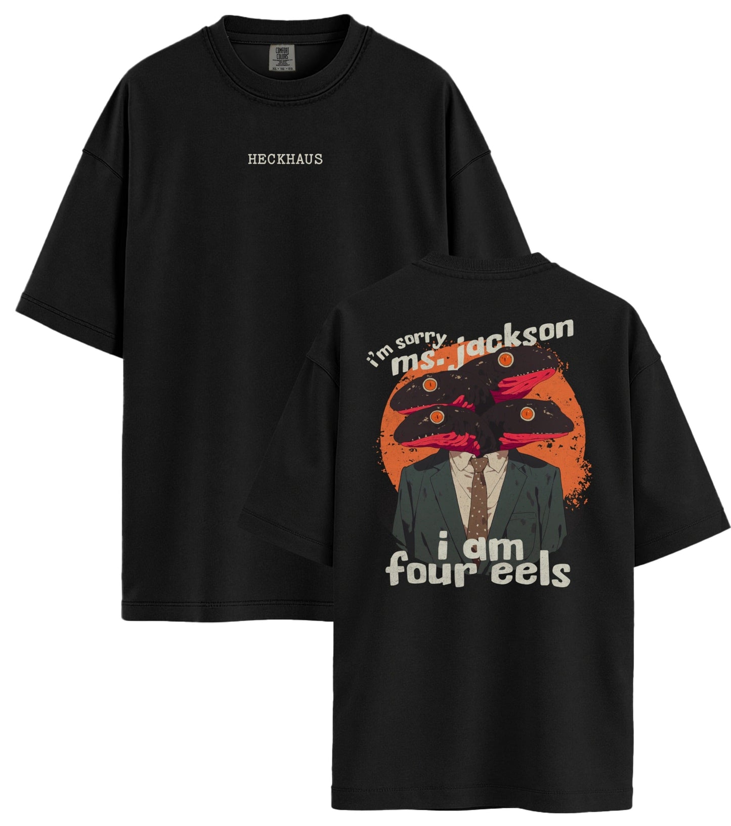 I am Four Eels Haus Special T-Shirt