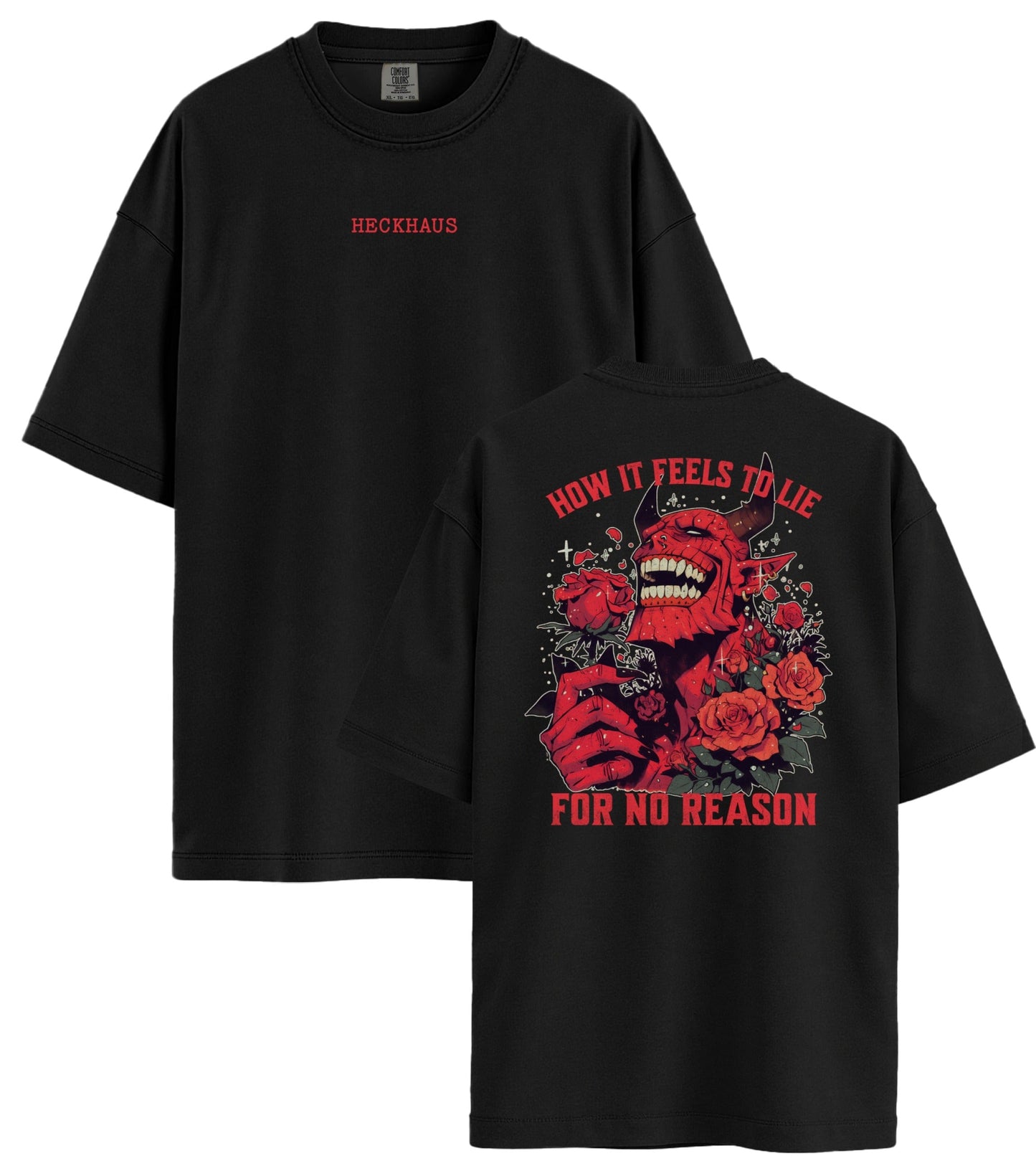 How it Feels to Lie Haus Special T-Shirt