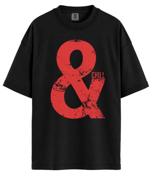 & Chill Comfort Colors T-Shirt