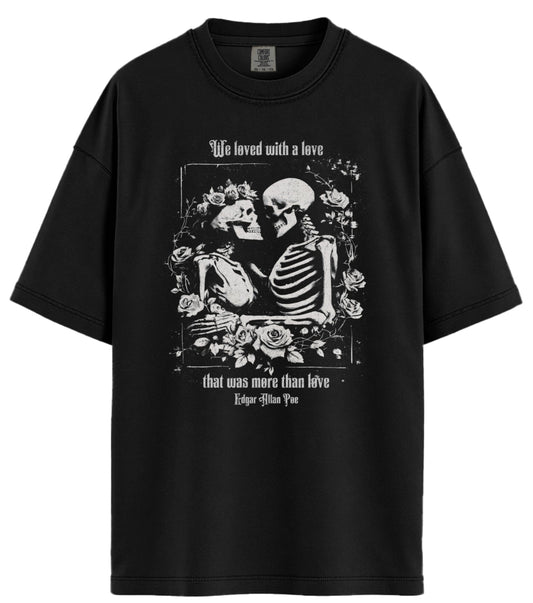 We Loved with a Love Comfort Colors T-Shirt