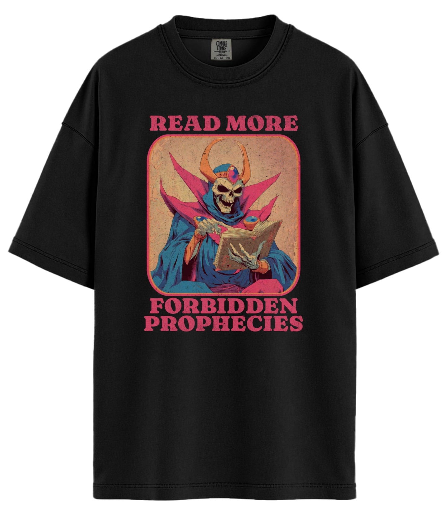 Read More Forbidden Prophecies Comfort Colors T-Shirt