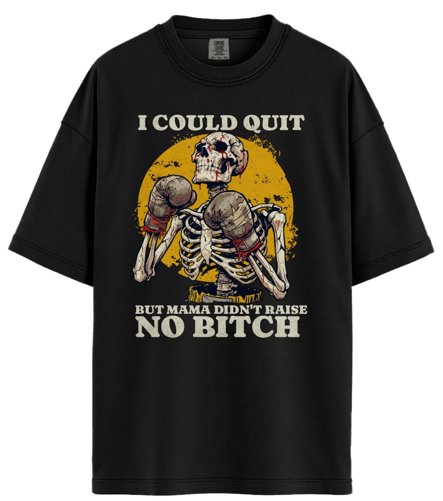 I Could Quit Fighting Comfort Colors T-Shirt