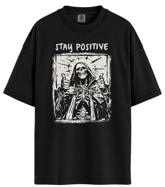 Stay Positive Comfort Colors T-Shirt