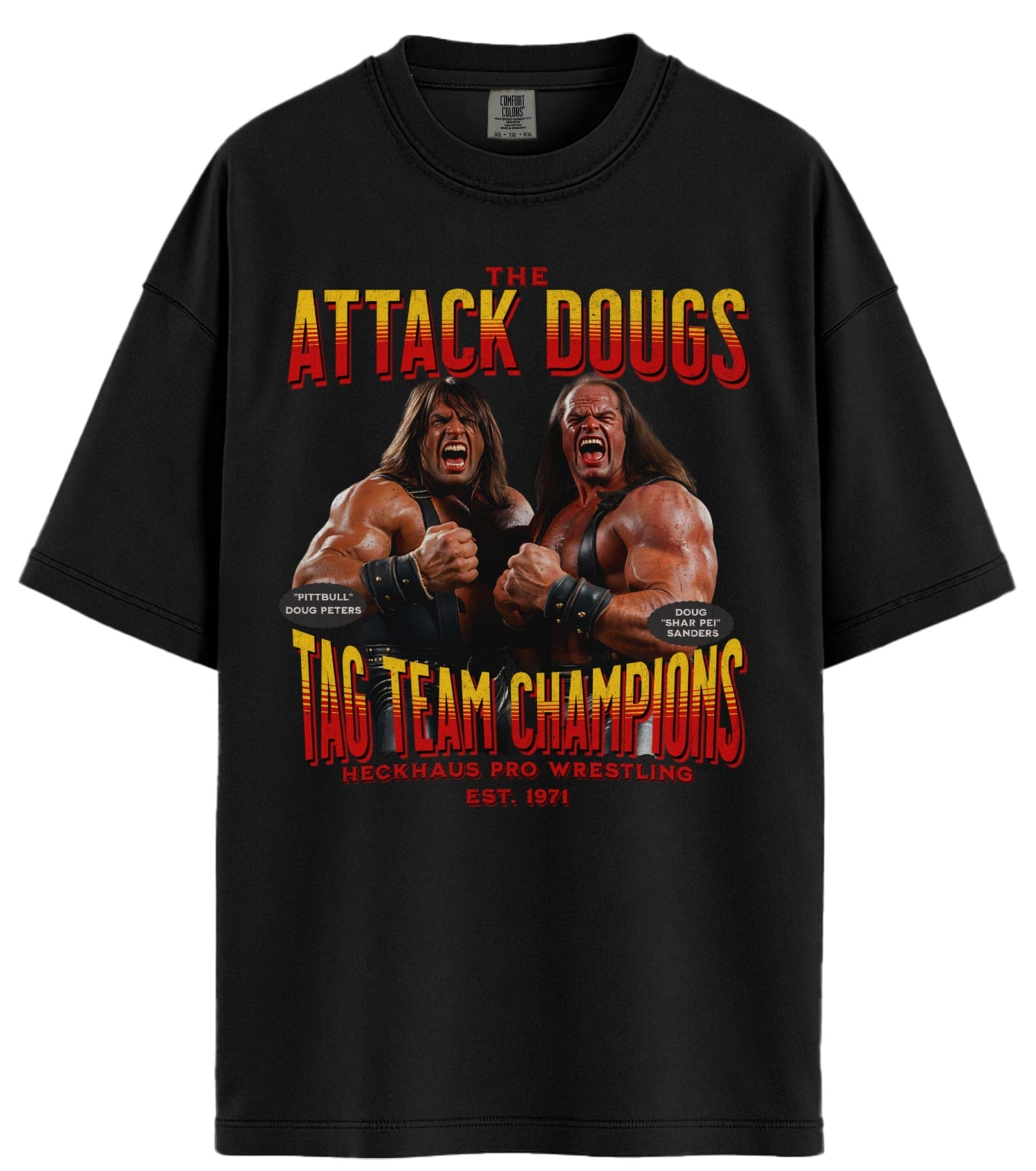 The Attack Dougs Comfort Colors T-Shirt